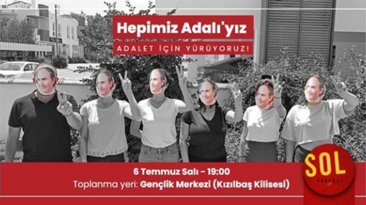 Sol Hareket'ten "Hepimiz Adalı'yız" yürüyüşü