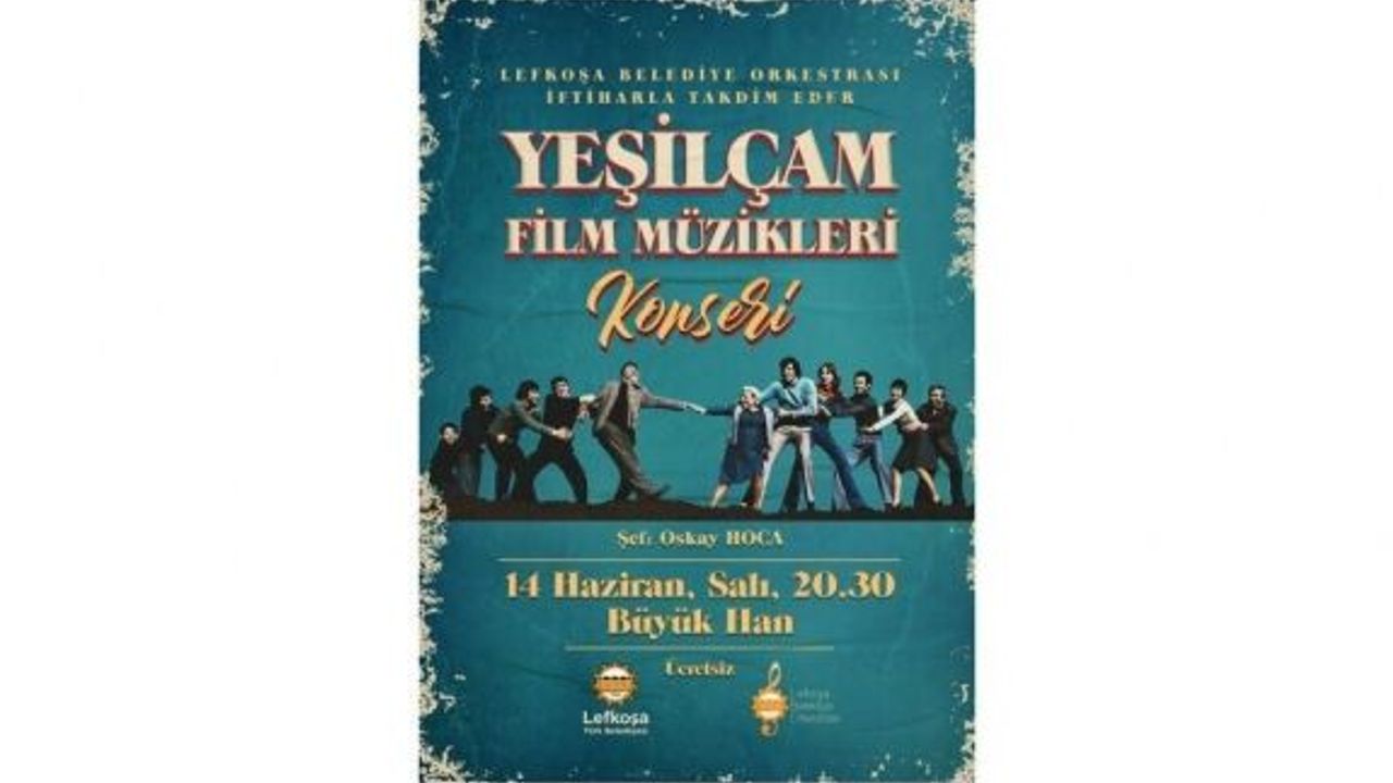 ''Yeşilçam Film Müzikleri'' Konseri Bu Akşam
