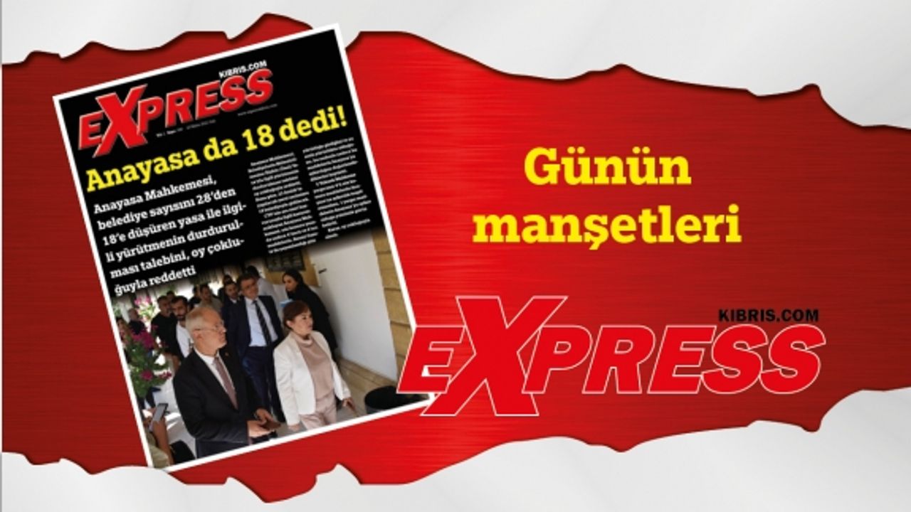 25 Ekim 2022 KKTC- TC Gazete Manşetleri