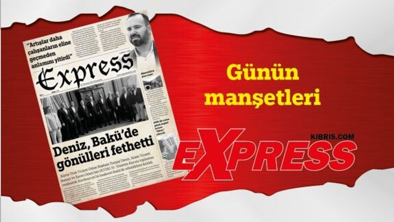 20 Temmuz 2023 KKTC-TC Gazete Manşetleri