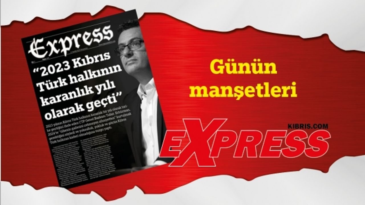 21 Aralık 2023 KKTC-TC Gazete Manşetleri