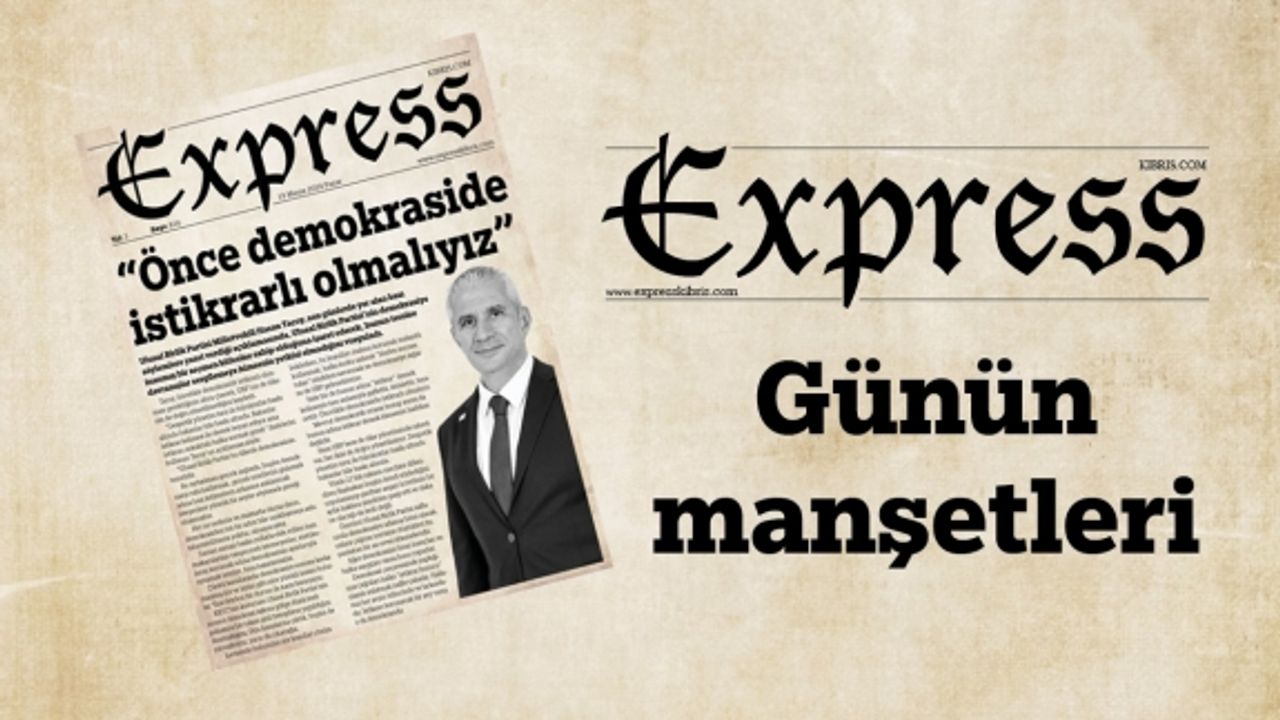 19 Mayıs 2024 KKTC-TC Gazete Manşetleri