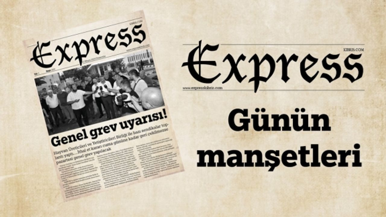 23 Mayıs 2024 KKTC-TC Gazete Manşetleri