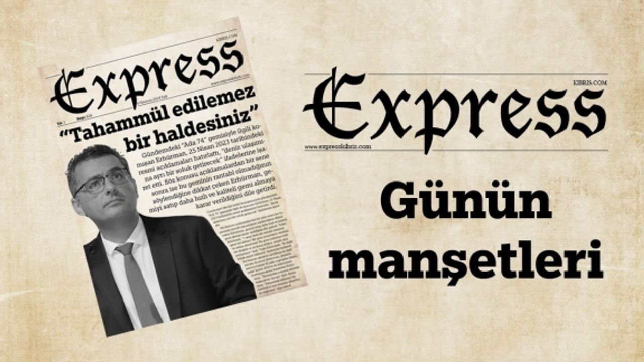 4 Haziran 2024 KKTC-TC Gazete Manşetleri