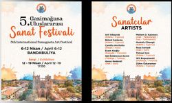 5. Gazimağusa Uluslararası Sanat Festivali pazar günü başlıyor