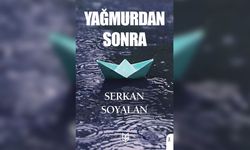 Serkan Soyalan'ın 'Yağmurdan Sonra' şiir kitabı yayımlandı