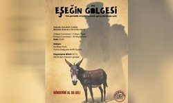 Baraka Tiyatro Ekibi'nden 'Eşeğin Gölgesi': İlk temsil 2 Mayıs'ta
