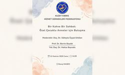 Özel çocuklu anneler için 'Bir Sohbet Bir Kahve' etkinliği düzenleniyor