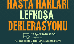 KTTB ve EHHD, Hasta Hakları Lefkoşa Deklarasyonu hazırladı