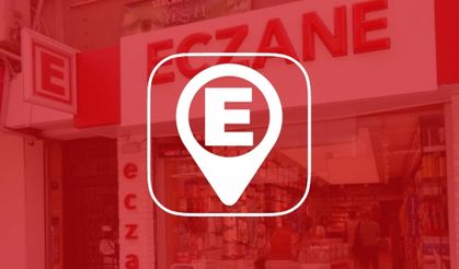 NÖBETÇİ ECZANELER (27 Mayıs 2024)