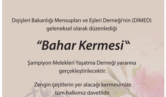 DİMED’in “Bahar Kermesi” 25 Nisan’da...