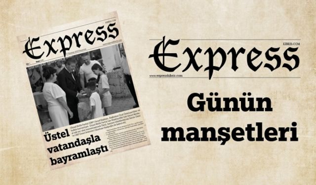 17 Haziran 2024 KKTC-TC Gazete Manşetleri