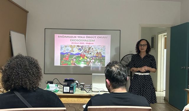 Bağımsızlık Yolu Örgüt Okulu Mağusa’da ekososyalizm konusunu irdeledi