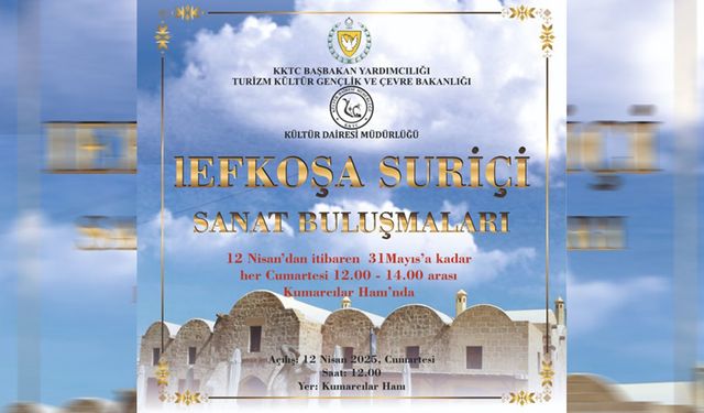 "Lefkoşa Suriçi Sanat Buluşmaları" Cumartesi günü Kumarcılar Hanı’nda başlıyor