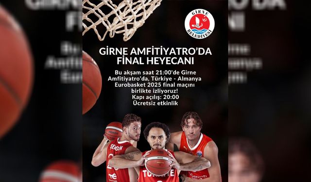 Bu akşam oynanacak Eurobasket 2025 final maçı Girne Amfi Tiyatro’da dev ekrandan gösterilecek
