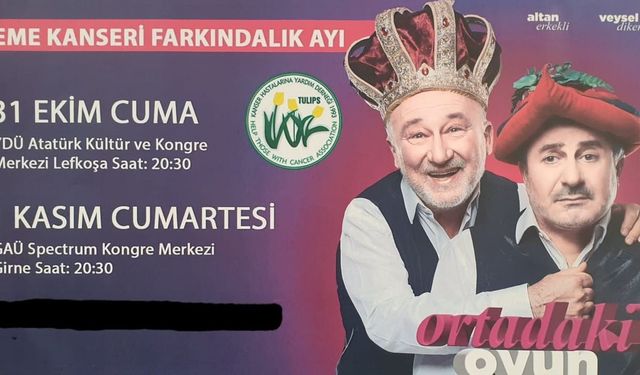 'Ortadaki Oyun' Kanser Hastalarına Yardım Derneği yararına sahnelenecek