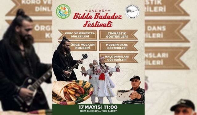Gaziköy Bidda-Badadez Festivali pazar günü yapılıyor