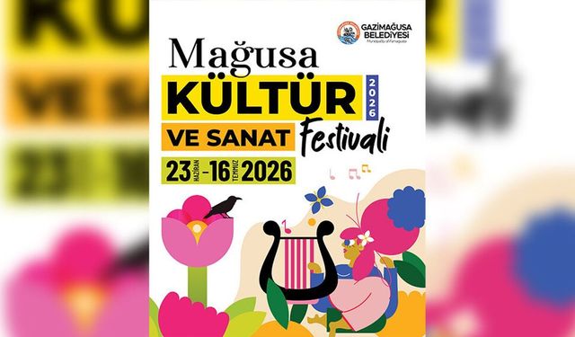 26. Uluslararası Mağusa Kültür Sanat Festivali 23 Haziran Salı akşamı başlıyor