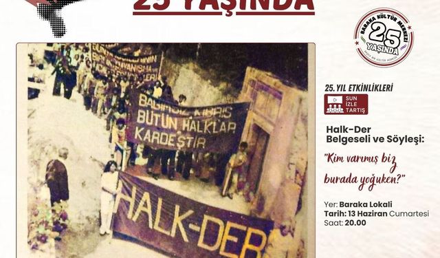 Baraka Kültür Merkezi'nde Halk-Der belgeseli ve söyleşi...