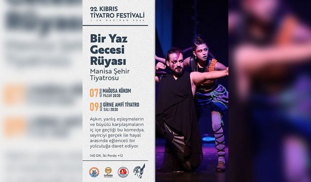 'Bir Yaz Gecesi Rüyası' yarın Girne'de sahnelenecek