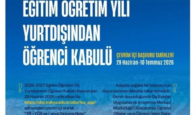 Trakya Üniversitesi'nin KKTC öğrencilerine yönelik kontenjan başvuruları başladı