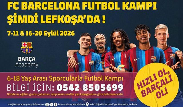 FC Barcelona Futbol Kampı Lefkoşa'da Başlıyor