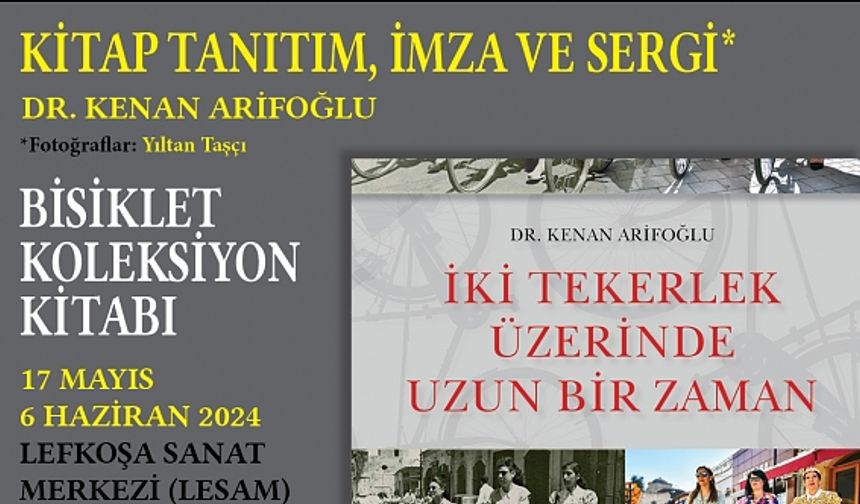 “İki Tekerlek Üzerinde Uzun Bir Zaman” etkinliği 17 Mayıs Cuma günü düzenlenecek