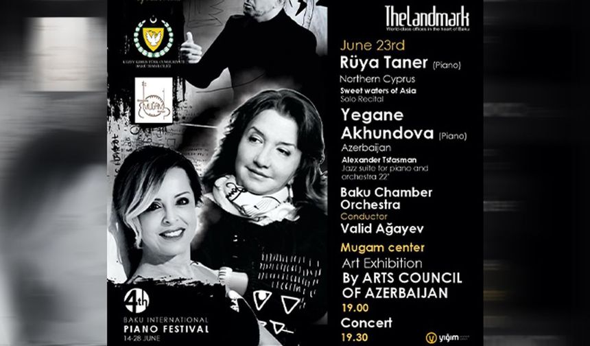 Konser Piyanisti Rüya Taner, Bakü ve Anamur’da sanatseverlerle buluşuyor