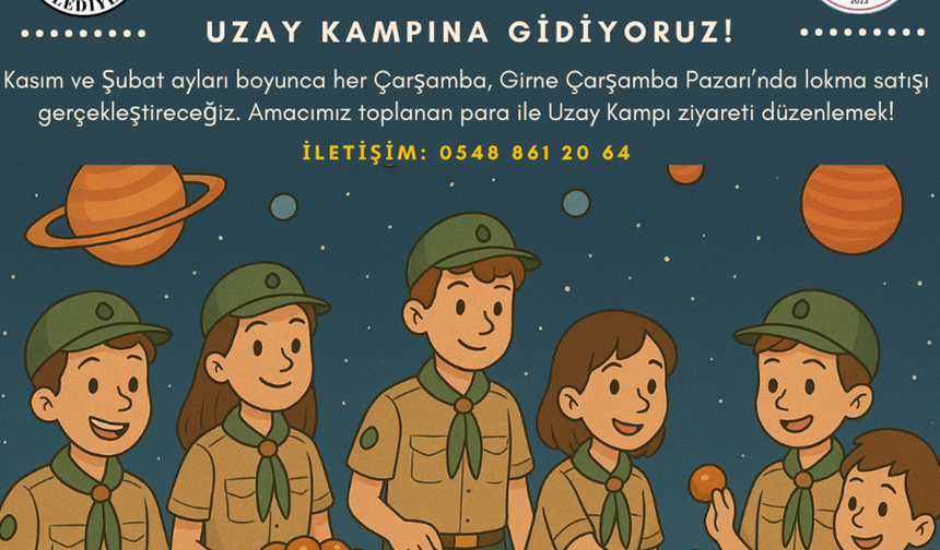 İLDER- Girne Belediyesi İzcileri, 'uzay kampı' için lokma satışı yapacak