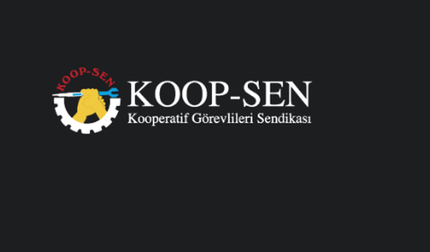 Koop-Sen'den grev uyarısı...