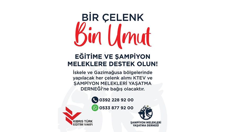 Şampiyon Melekleri Yaşatma Derneği ile KTEV'den bağış çağrısı