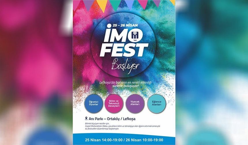 IMO Fest Lefkoşa'da 25-26 Nisan'da...