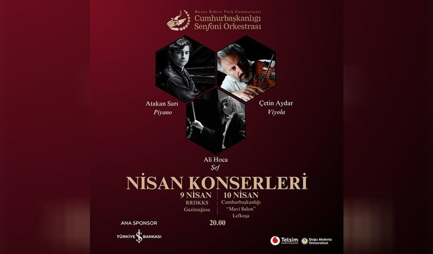 KKTC Cumhurbaşkanlığı Senfoni Orkestrası bugün ve yarın konser verecek