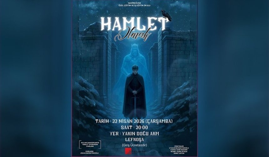 Özel Eğitim Öğrencilerinden Tiyatro Gösterisi: 'Hamlet Olmak' Sahnelenecek