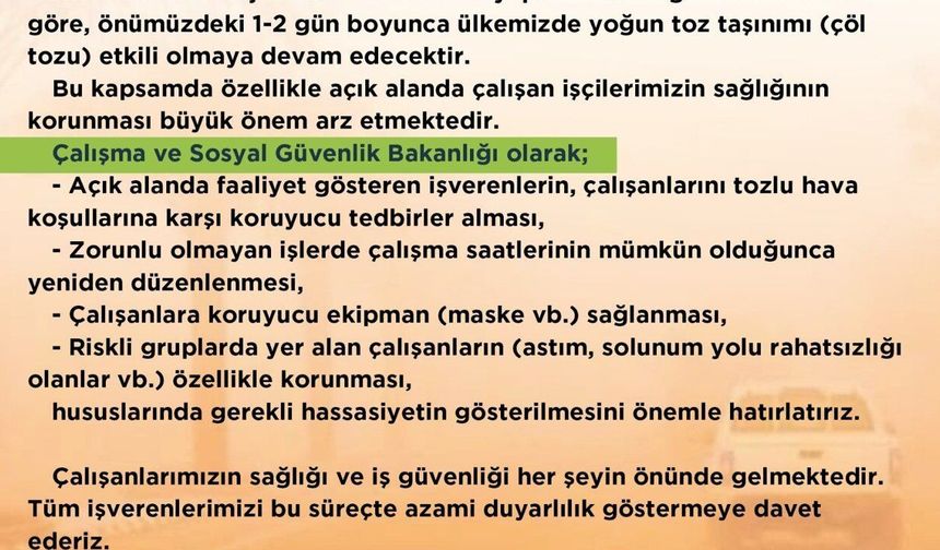 'Tozlu hava koşullarına karşı açık alanda çalışanların sağlığının korunması önemli'