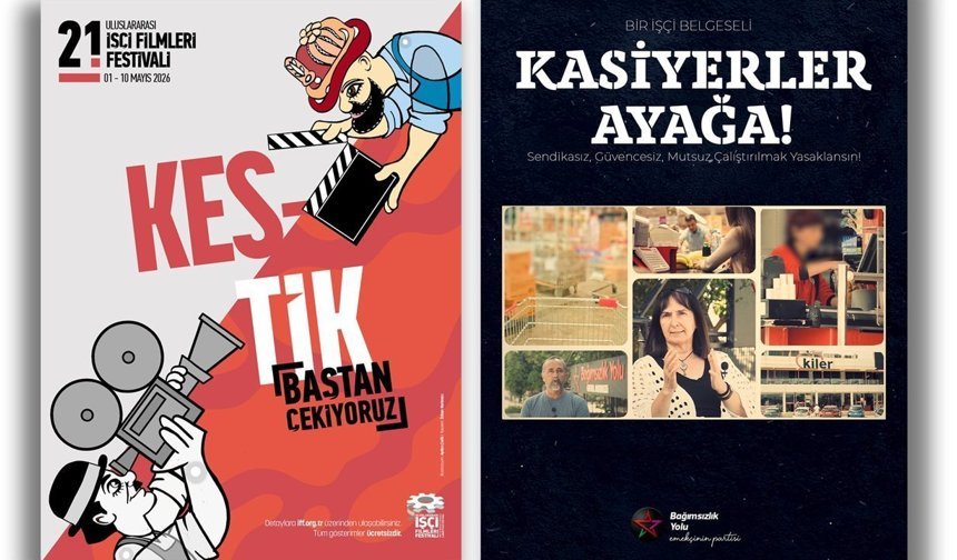 Bağımsızlık Yolu'nun 'Kasiyerler Ayağa' belgeseli, Türkiye'de İşçi Filmleri Festivali'nde gösterime giriyor