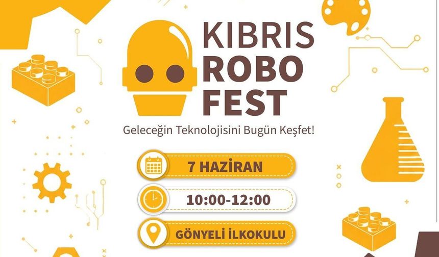 Kıbrıs RoboFest 7 Haziran'da yapılacak