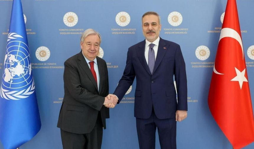 Fidan, Guterres ile telefonda görüştü