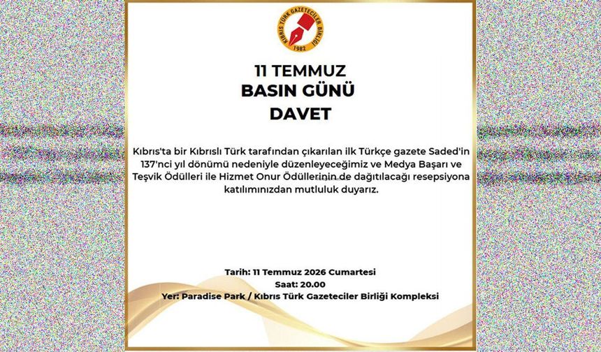 Gazeteciler Birliği, 11 Temmuz Basın Günü dolayısıyla cumartesi günü resepsiyon düzenleyecek